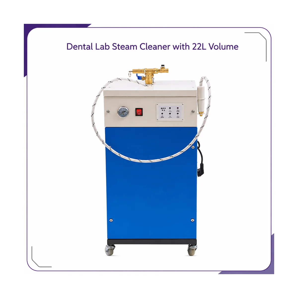Blue and white floor-standing steam cleaner on casters with pressure gauge, red switch, control panel and steam hose, shown in a promotional frame titled Dental Lab Steam Cleaner with 22L Volume